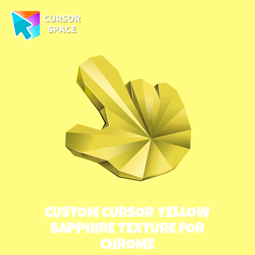 Custom Cursor Yellow Sapphire Texture For Chrome